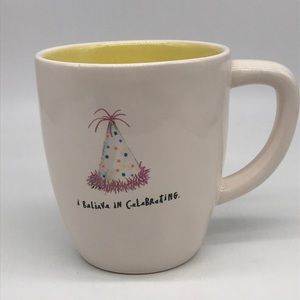 Rae Dunn Mug I Believe in Celebrating Birthday Party Cup